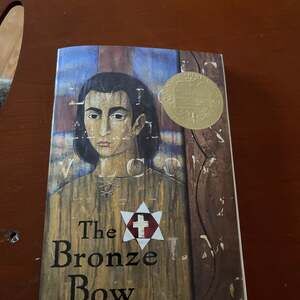 The Bronze Bow by Elizabeth George Speare Paperback Newbery Award Winner classic